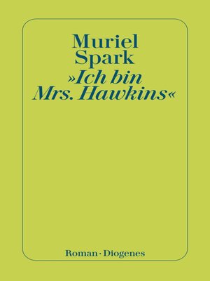 cover image of »Ich bin Mrs. Hawkins«